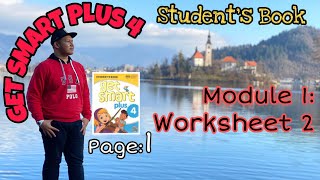 Bahasa Inggeris Tahun 4~Get Smart Plus 4: Module 1~Worksheet 2 | Page: 1 | Bahasa Inggeris Tahun 4~Get Smart Plus 4: Module 1~Worksheet 2 | Page: 1 |