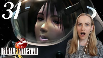 Well This Escalated Quickly! - Final Fantasy 8 Blind Playthrough Part 31