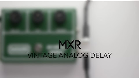 MXR M-118 Vintage Analog Delay Guitar Effects Pedal Demo
