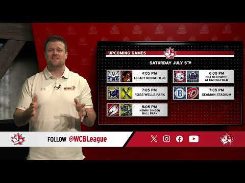 WCBL Gameday - July 5, 2025