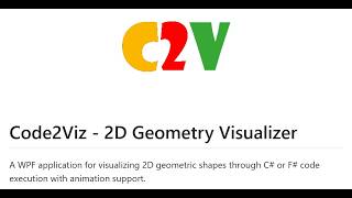Code2Viz - An open-source 2D visualization playground in C#