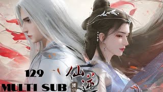 EP 129 | Multi Sub | Renegade Immortal【仙逆】, vitaanimationgroup, vita animation group