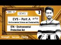Environmental Protection Act in Tamil | Part A | EVS Unit 2 | GE3451 in Tamil | EPA Act