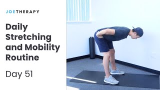 Your Daily Stretching and Mobility Routine - Day 51