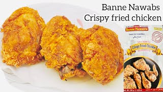 Banne nawabs crispy fried chicken Recipe 👌🤤😋#friedchicken