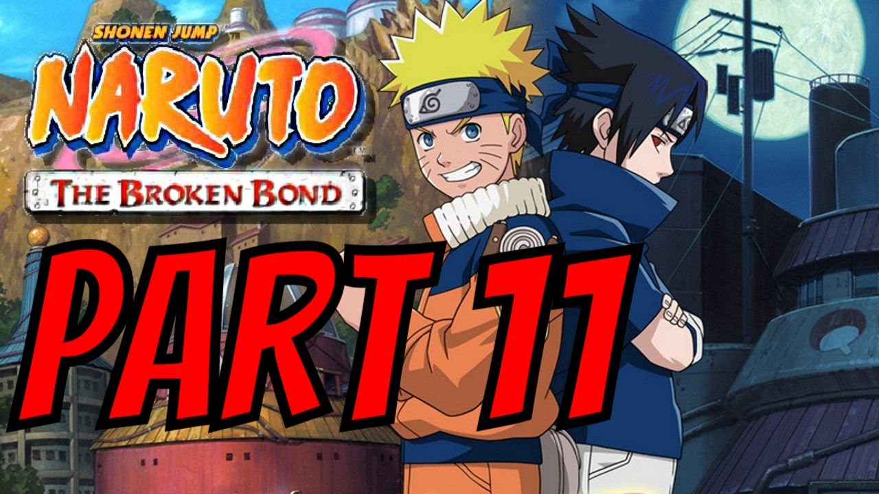 Naruto The Broken Bond Walkthrough Part 11 Gameplay Xbox 360 YouTube naruto-the-broken-bond-walkthrough-part-11-gameplay-xbox-360-youtube