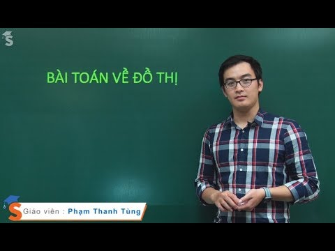 Phương pháp đồ thị trong hóa học | Bài toán về đồ thị – Thầy giáo: Phạm Thanh Tùng (Hóa Lớp 12)