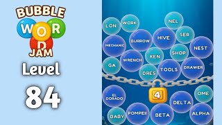 Bubble word jam level 84 walkthrough solution 