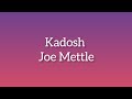 Kadosh lyrics ft. Joe Mettle