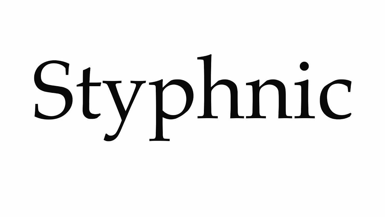 How to Pronounce Styphnic - YouTube