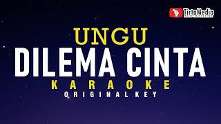 Dilema Cinta - Ungu (Karaoke)