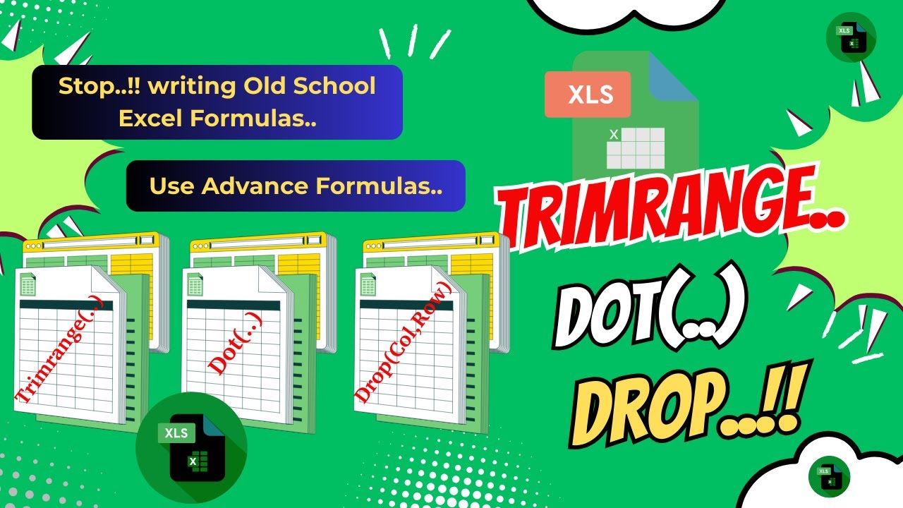 Excel Magic Dot, Trimrange and Drop Function 