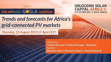 Trends and forecasts for Africa’s grid-connected PV markets | USC Africa | Solarplaza Webinar
