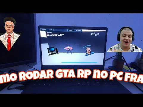 Como Rodar GTA RP No PC Fraco??