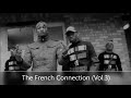 Capture de la vidéo The French Connection (Vol.3) (French Underground Hip Hop Classics)