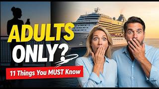 11 Adult Cruise Tips Most People Don’t Share