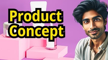 Product Concept in Marketing Explained