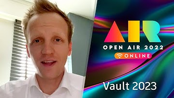 OPEN AIR 2022: Vault 2023