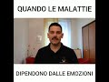 Quando le malattie dipendono dalle emozioni