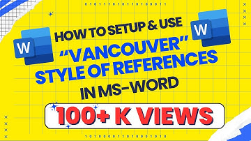 How to Reference Vancouver Style in Word | Vancouver style of referencing in MS-Word