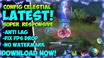 Celestial Palace Smooth  Map!   Config Anti Lag Map   Latest Patch | Mobile  Legends Bang Bang