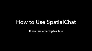 How to Use SpatialChat