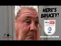 Here's Brucey!  International Rant &amp; Sky Sports Coverage - EFL League One