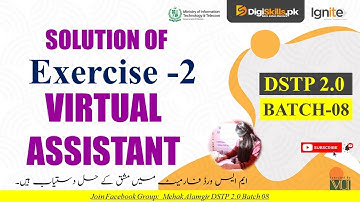 virtual assistant exercise 2 batch 8 | dstp 2.0 batch 08 virtual assistant exercise 2 solution