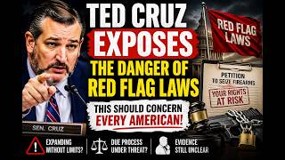 Democrats Left Speechless as Ted Cruz Exposes the Dangers of Red Flag Laws