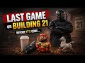Building 21 Is Being Removed… So I Played ONE Last Game 🥀