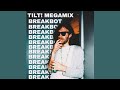 BREAKBOT - Tilt! Megamix