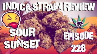 Sour Sunset- Indica Strain Review
