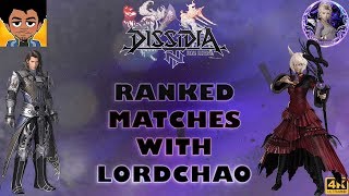 【DFFNT】 Ranked Matches with LordChao 【Adamant A】【4K UHD】