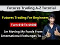 Futures trading for beginners a to z tutorial