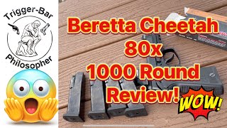 Beretta Cheetah 80x 1000 Round Review!!