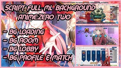 NEW UPDATE!!! SCRIPT FULL ML BACKGROUND ANIME:ZERO TWO  | Jed PH 2020