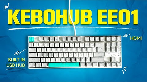Kebohub EE01 Review - Best Mechanical Keyboard for Mac?