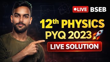 Class 12th Physics Previous Year Question 2024 | Objective MCQ LIVE 🔥 Solutions | Bihar Inter Board