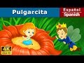 Pulgarcita | Cuentos para dormir | Cuentos Infantiles | Cuentos De Hadas Españoles