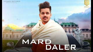 Mard Daler (Full Video) Parveen | Danger Beats | Latest Punjabi Song 2019