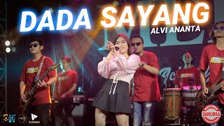 Alvi Ananta - Dada Sayang - (Official LIVE)