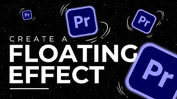 How To Create a FLOATING Effect In PREMIERE PRO 🎞️