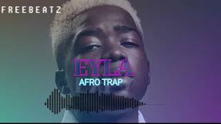INSTRUMENTAL AFRO TRAP Type beat [EYLA] MHD X TIAKOLA FREEBEATZ