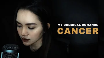 Cancer | My Chemical Romance (Fatin Majidi Cover)