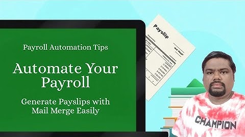 How To Create Pay Slip with Mail Merge