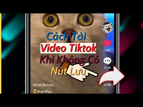 hình ảnh cách tải video trên tiktok khi không có nút lưu