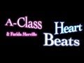 Aclass featuring farida merville   heartbeats