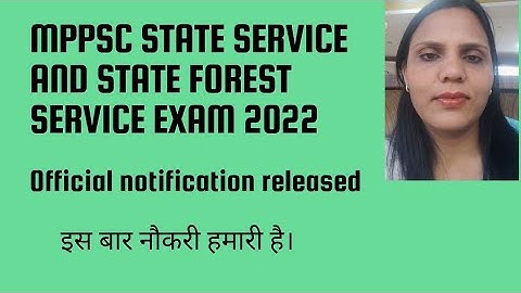 MPPSC state service and state forest service notification out