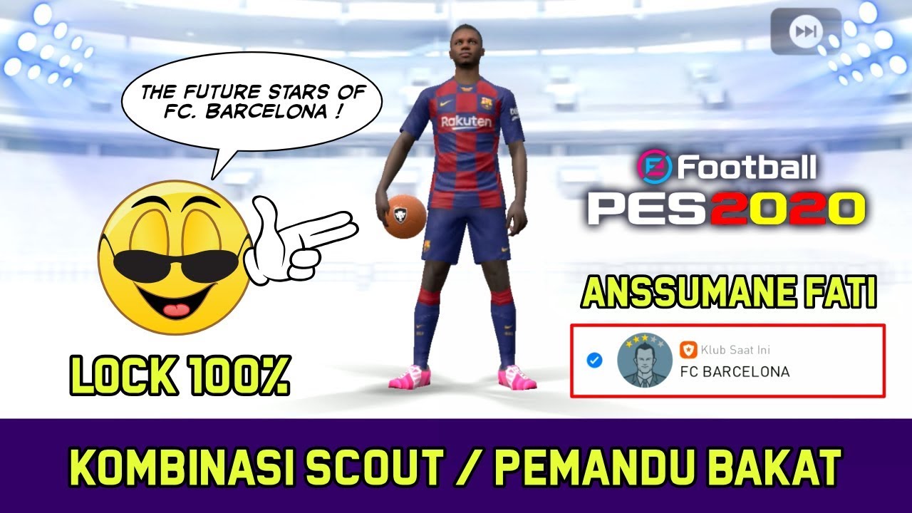 100 Dapat Ansu Fati Kombinasi Scout Pemandu Bakat Di Pes 2020 Mobile By Pes