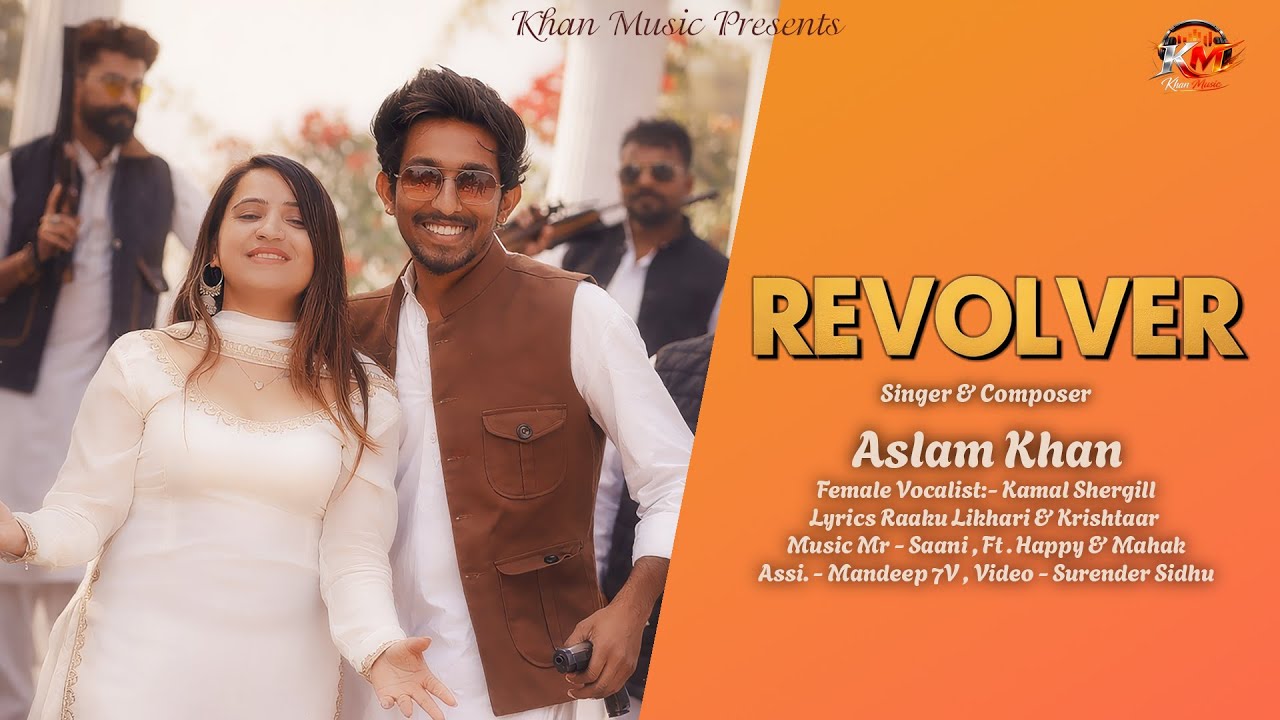 Revolver (Official Video) | Aslam Khan | Kamal Shergill | Mr Saani | New Punjabi Song 2026